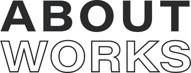 ABOUT WORKS